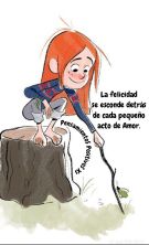 la felicidad se esconde en cualquier pequeño acto de amor.jpeg